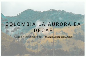 Colombia La Aurora EA Decaf
