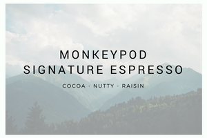 MonkeyPod Signature Espresso