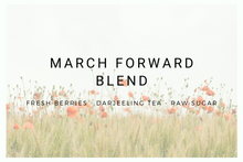 March Forward Blend
